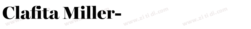 Clafita Miller字体转换